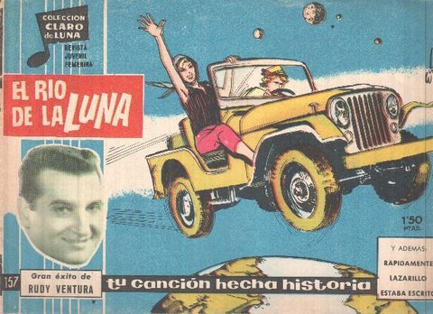 Claro de Luna numero 157: El rio de la luna (Rudy Ventura)