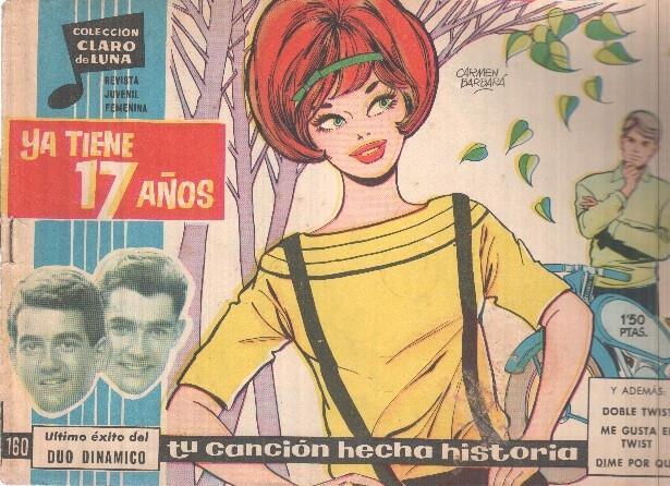 Claro de Luna numero 160: Ya tiene 17 años (Duo Dinamico) (numerada 1 en trasera)