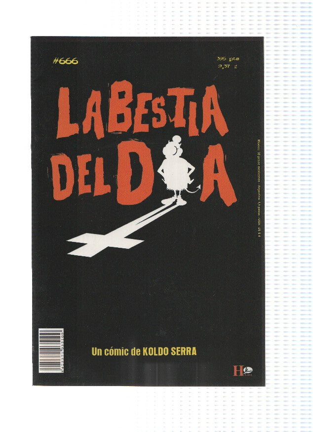 La Bestia del dia 
