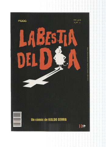 La Bestia del dia 