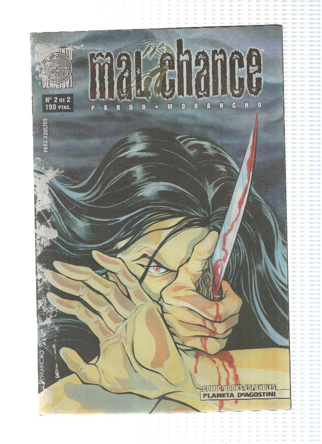 Linea laberinto: Mal Chance numero 2: Via muerta