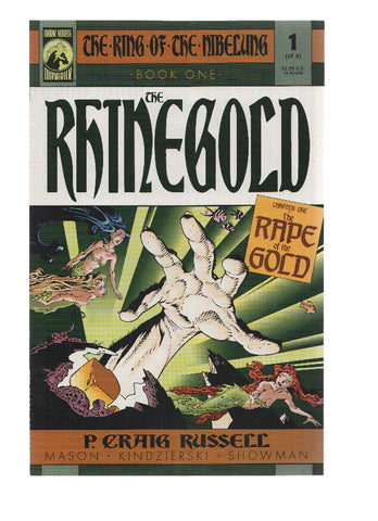 RING OF THE NIBELUNG: RHINEGOLD, Mini-Serie, Numero 01: The Rape of the Gold (Dark Horse)