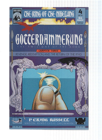 Ring of Nibelung: GOTTERDAMMERUNG, Volume 1, Numero 04: Revenge, Redemption and the return of the ring (Dark Horse) 