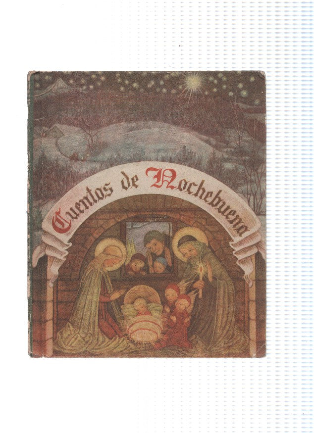 Cuentos de Nochebuena, (carton lado lomo suelto, a pegar por posible comprador)