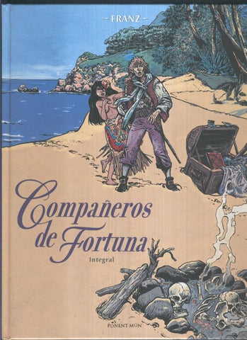 Franz: Compañeros de fortuna, integral