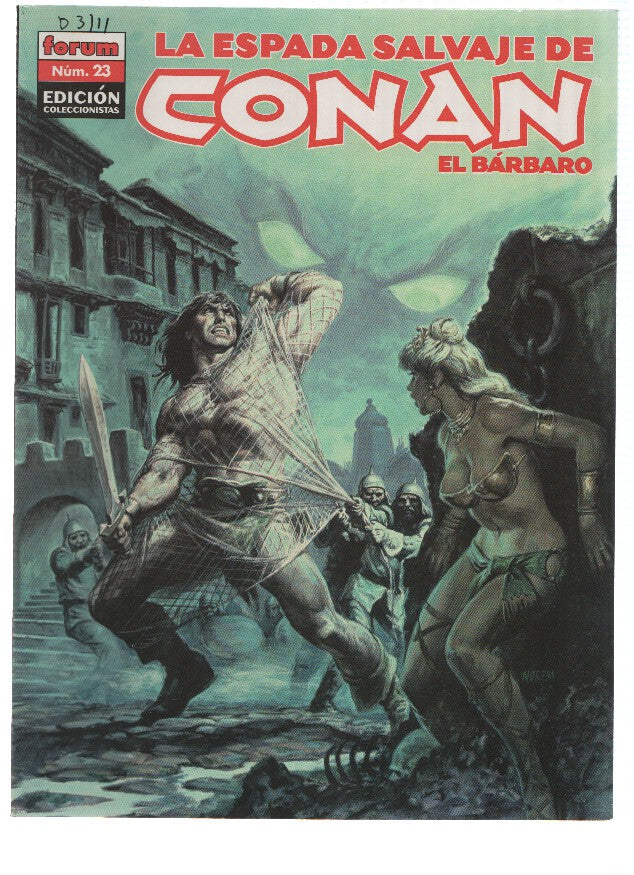 LA ESPADA SALVAJE DE CONAN EL BARBARO, 3a Edicion, Numero 23: El Palacio del Placer
