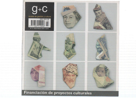 G+C, Revista de Gestion y Cultura, Numero 03: Financiacion de proyectos Culturales 