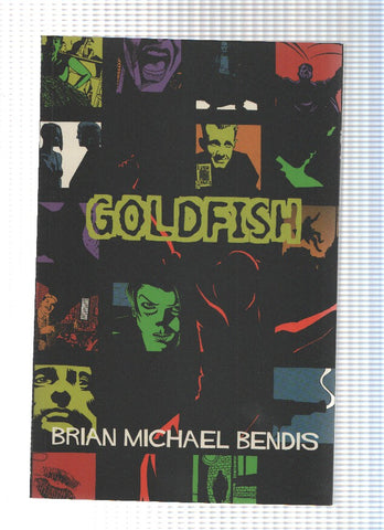GOLDFISH - Brian Michael Bendis, 1998 (TPB Image)