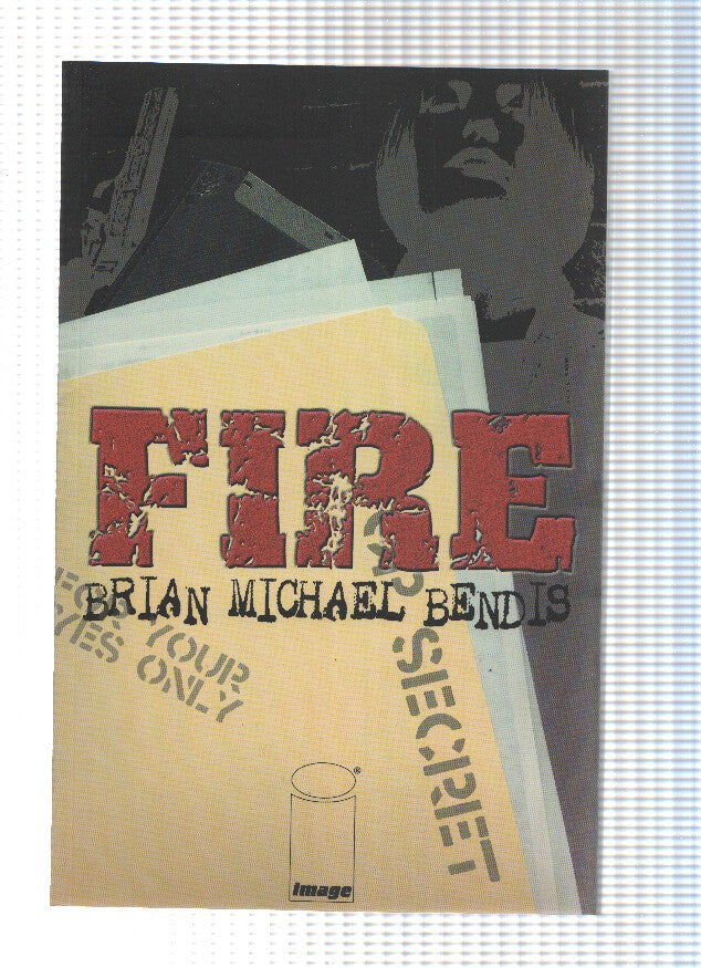 FIRE - Brian Michael Bendis, 1999 (TPB DC Comics)