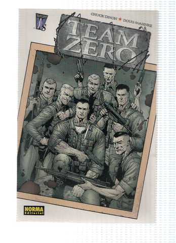 TEAM ZERO - Chuck Dixon y Doug Mahnke (TPB Norma Editorial)