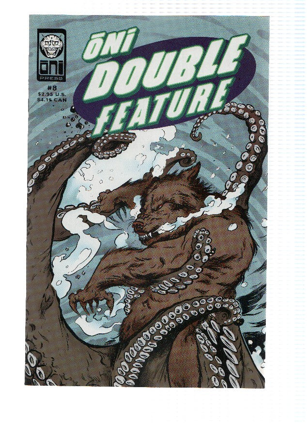 ONI DOUBLE FEATURE, Volumen 1, Numero 08: Only The End of The World Again, Part 3 (Oni Press)