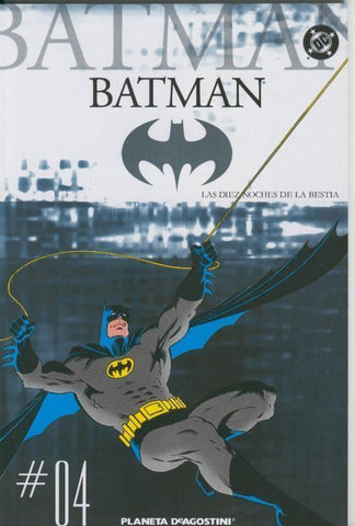 Coleccionable Batman numero 04: las diez noches de la bestia