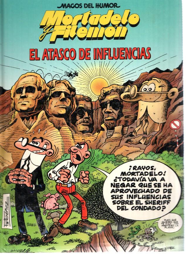 Circulo de Lectores: Mortadelo y Filemon: el atasco de infuencias