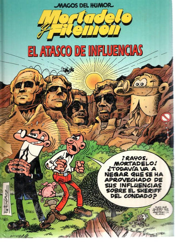 Circulo de Lectores: Mortadelo y Filemon: el atasco de infuencias