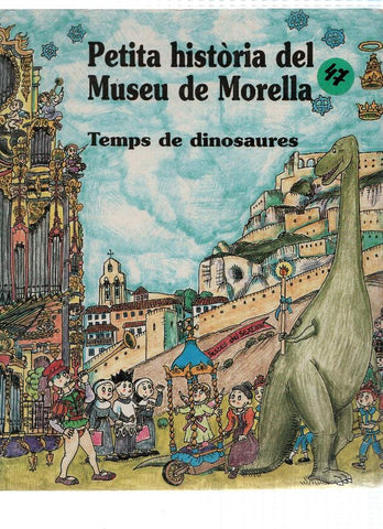 Petita historia del Museu de Morella, temps de dinosaures