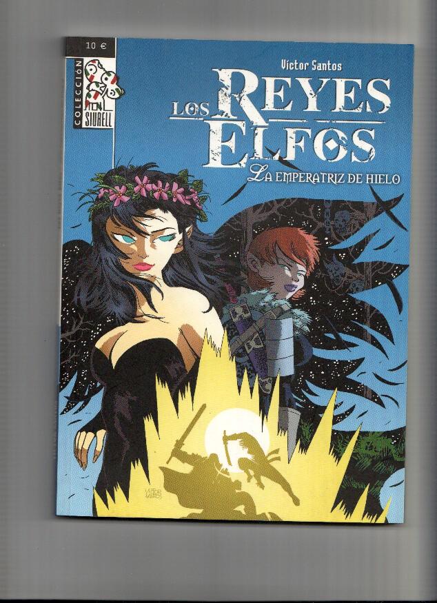 Los reyes elfos: La emperatriz de hielo