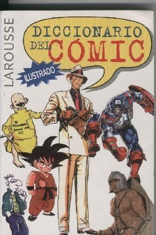 Diccionario Larousse del Comic ilustrado