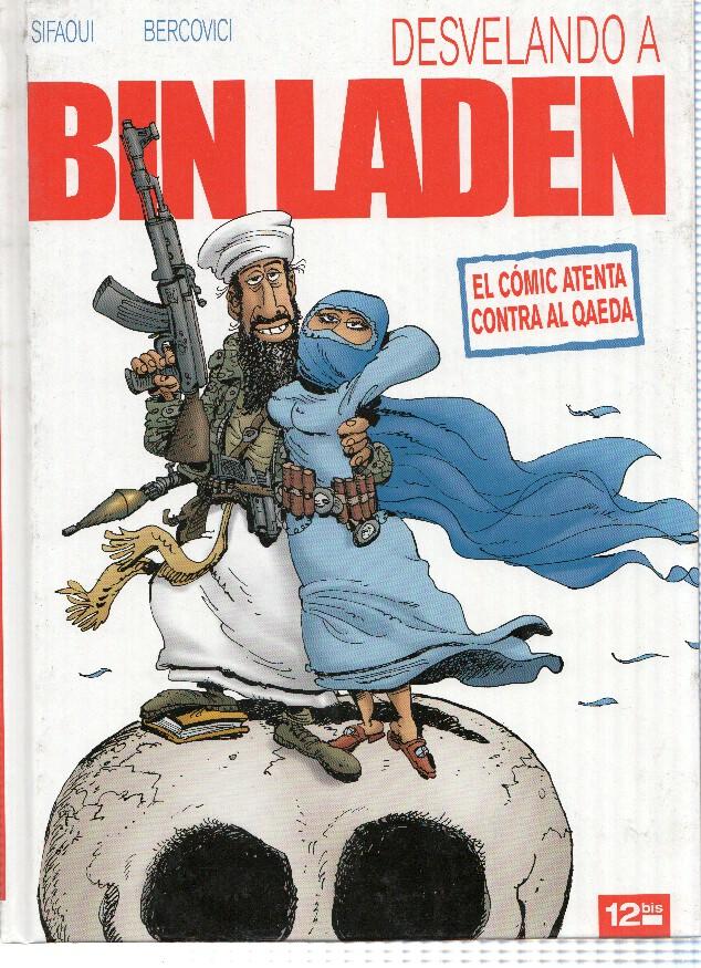 Desvelando a Bin Laden, el comic atenta contra Al Quaeda