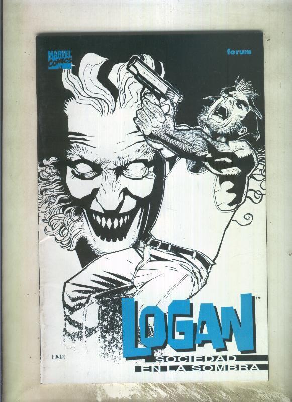 Logan: Sociedad en la sombra