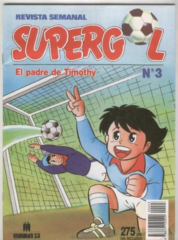 Supergol (Benji y Oliver) numero 3: El padre de Timothy