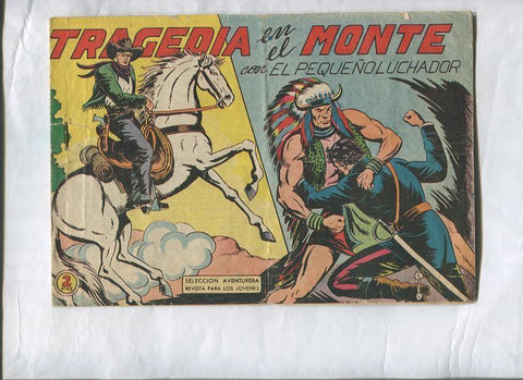 El Pequeño Luchador: 17x24 cm numero 094: Tragedia en el monte