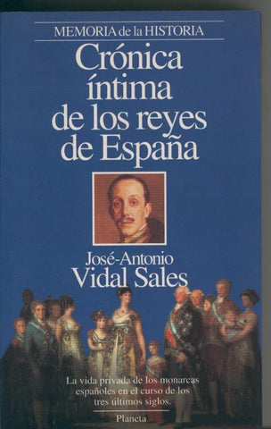 Cronica intima de los reyes de España