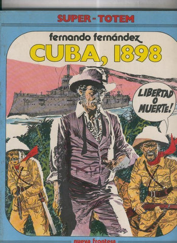Super Totem volumen 10: Cuba, 1898