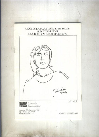 Catalogo de libros antiguos raros y curiosos numero 62 (2005)