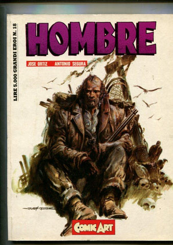 Grandi Eroi numero 18: Hombre de Jose Ortiz (edicion en italiano)