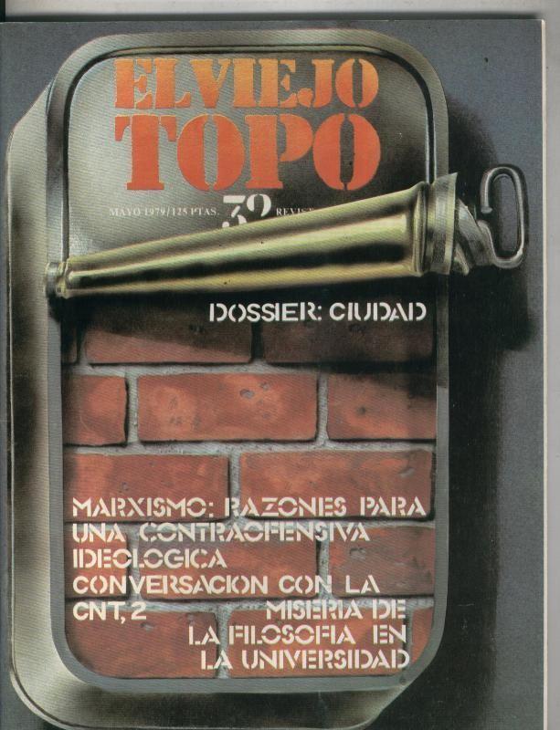 El Viejo Topo numero 032: Dossier: ciudad