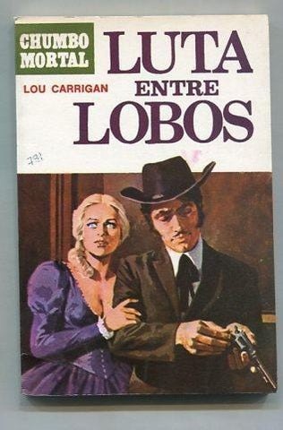 Chumbo mortal numero 07: Luta entre lobos (edicio en portugues)
