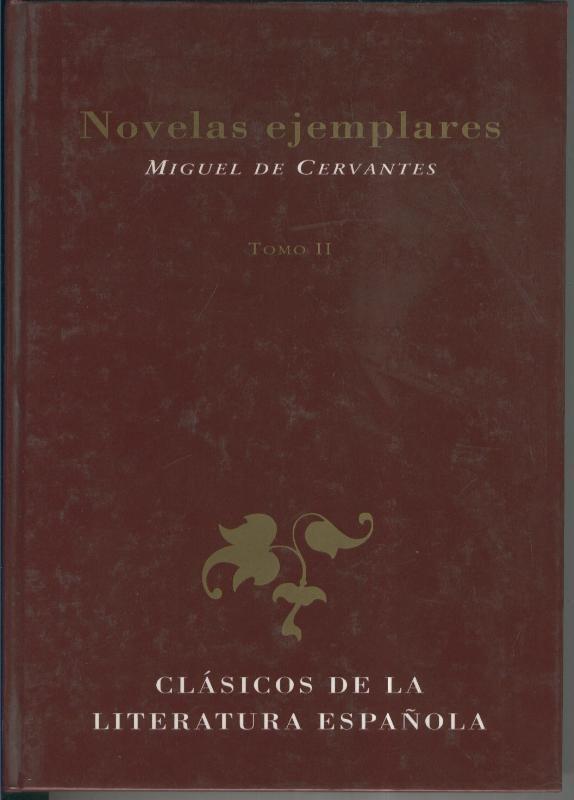 Novelas ejemplares Tomo II