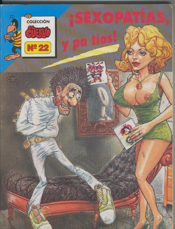 Coleccion El Cuervo numero 22: Sexopatias y pa tios
