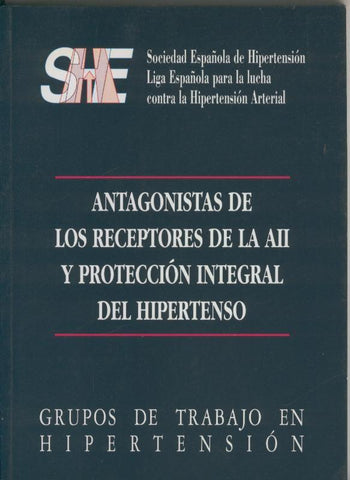 Antagonistas de los receptores de la AII y proteccion integral del