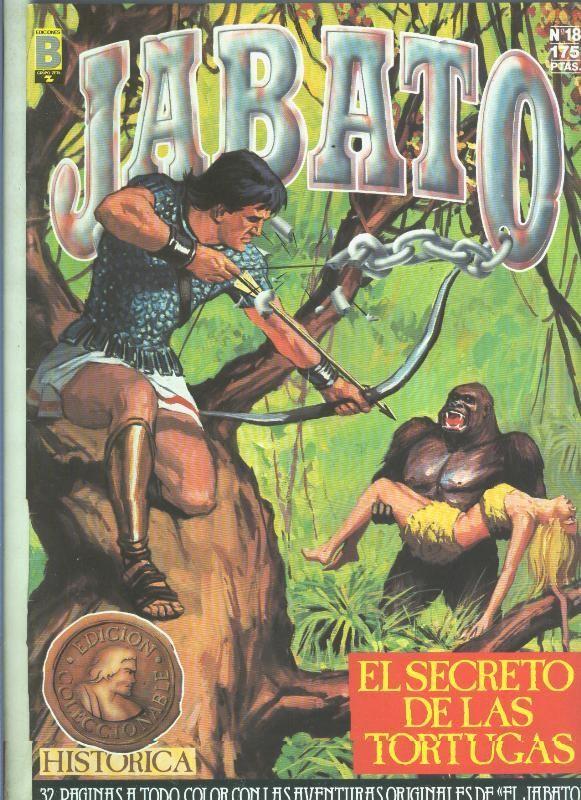 Jabato edicion historica primera edicion numero 018: El secreto de las tortugas