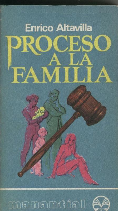 Proceso a la familia