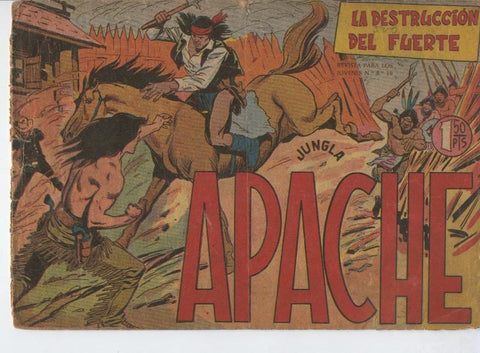 Apache primera serie de editorial Maga  numero 11: la destruccion del fuerte