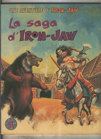Iron Jaw numero 1: La saga