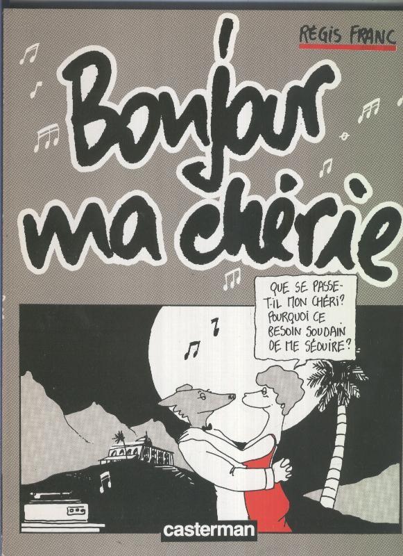 Bonjours ma cherie