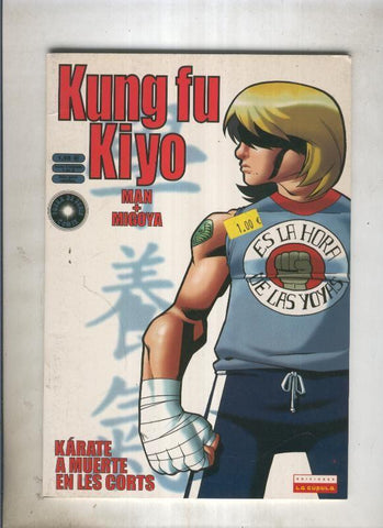 Kung fu kiyo numero 1 karate a muerte en les corts