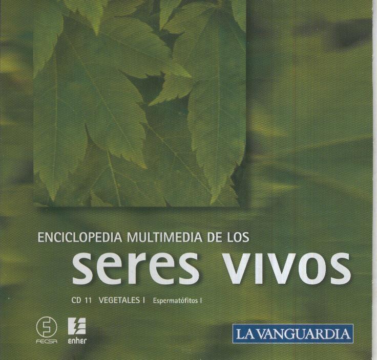 CD-Multimedia: ENCICLOPEDIA SERES VIVOS, No.11 VEGETALES I  (LA VANGUARDIA)