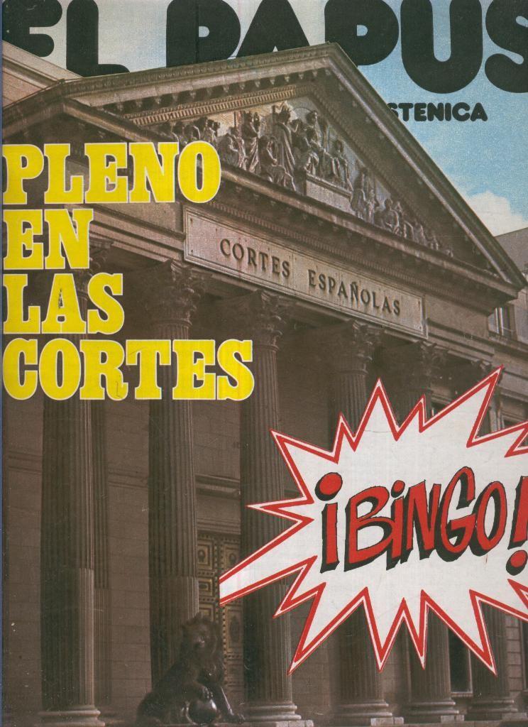 El Papus. Revista de humor numero 128. Pleno en las Cortes