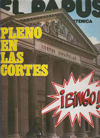 El Papus. Revista de humor numero 128. Pleno en las Cortes