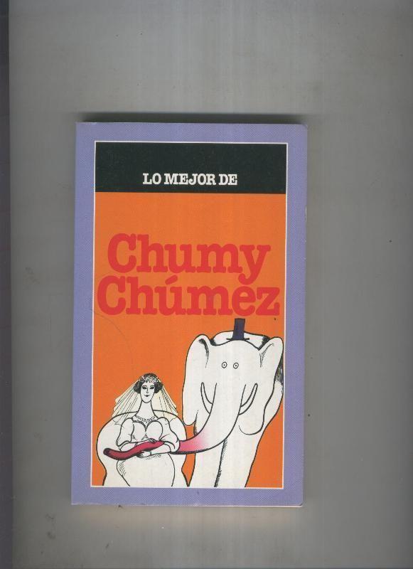Lo mejor de Chumy Chumez