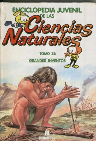 Enciclopedia Juvenil de las Ciencias Naturales tomo 26: Grandes inventos