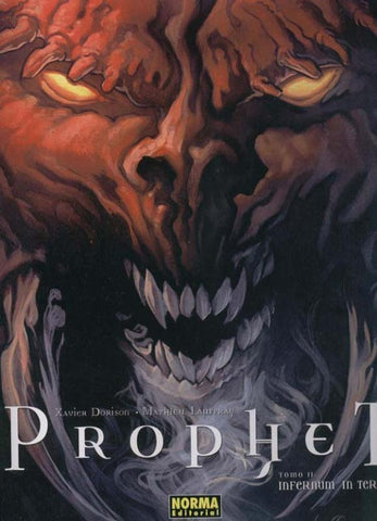 Prophet volumen 2: Infernum in Terra
