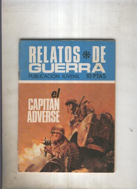 RELATOS DE GUERRA numero 216: El capitan Adverse