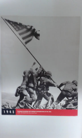 Fotos que hacen historia año 1945: La Bandera Norteamericana izada en Iwo Jima