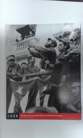 Fotos que hacen historia año 1959: Fidel Castro en su entrada a la Habana