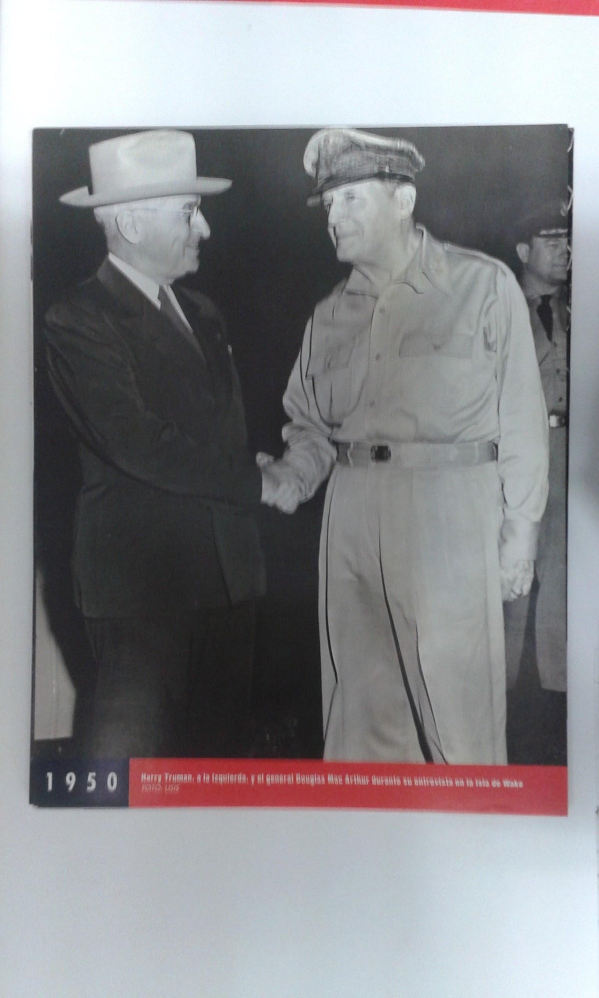 Fotos que hacen historia año 1950: Harry Truman y el General Mac Arthur